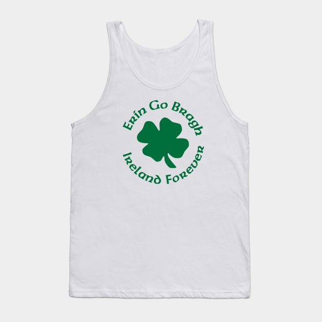 Erin Go Braugh Ireland Forever Tank Top by Stacks